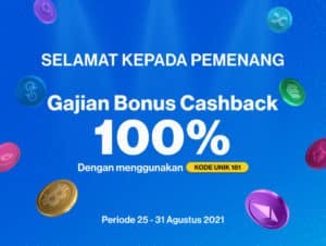 Pengumuman Pemenang Gajian Bonus Cashback 100% Kode Unik 181 periode Agustus 2021