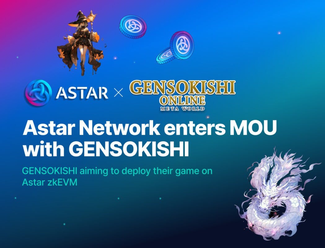 Gambar Perluas Dunia Game Web3, GensoKishi dan Astar Network Berkolaborasi!