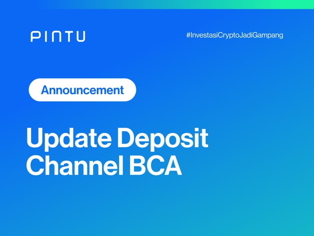 Gambar Pengumuman: Update Deposit Channel BCA