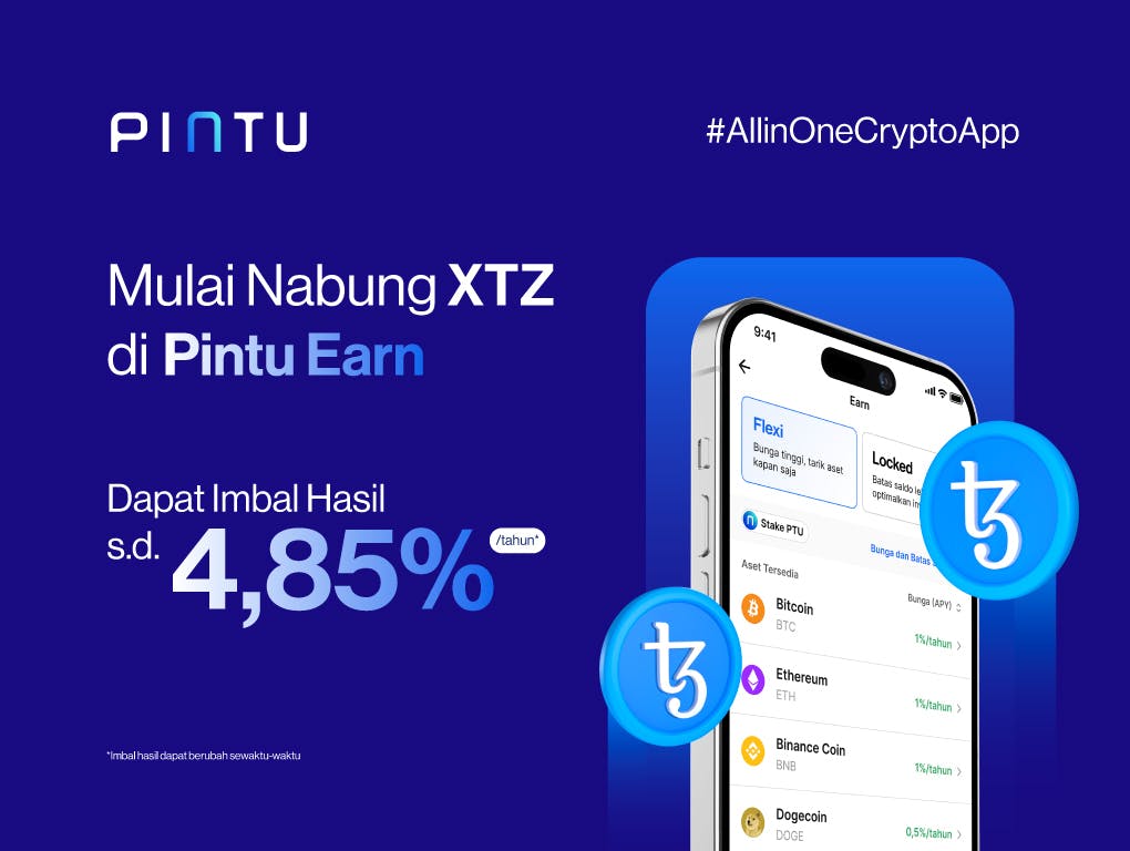 Gambar Nabung Tezos (XTZ), Hingga 4,85% APY di Pintu Earn!