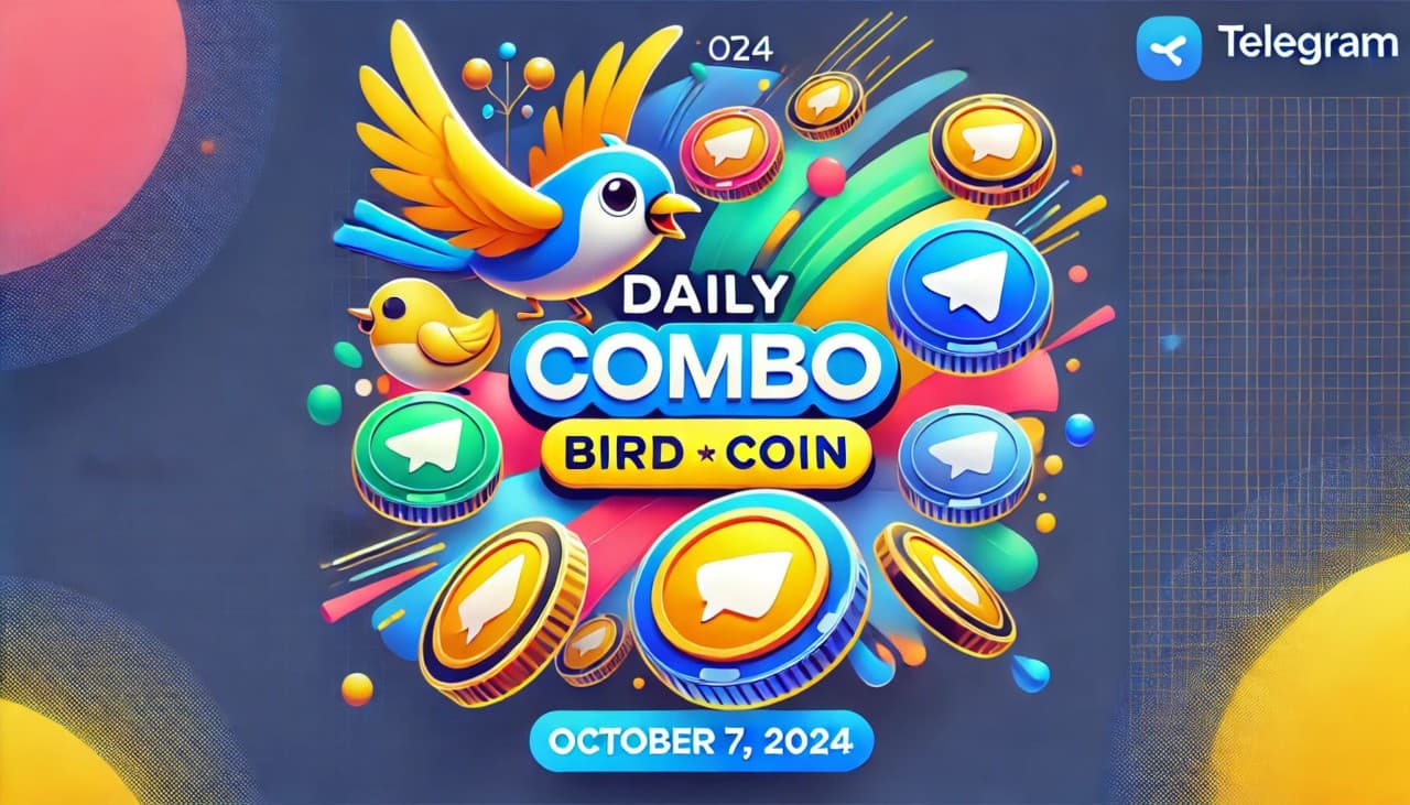 Gambar Update Bird Daily Combo per 7 Oktober 2024, Dapatkan Reward Hingga 50.000 Koin!