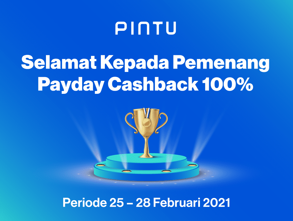 Pengumuman Pintu Payday Cashback 100% (25-28 Februari 2021)