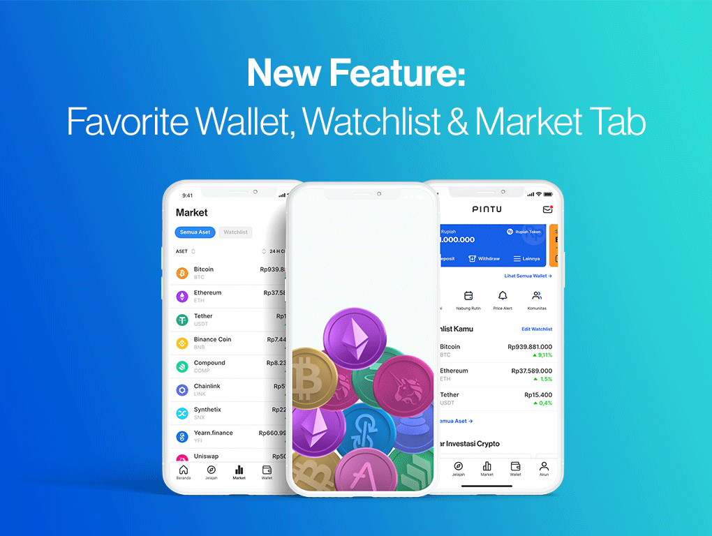 Gambar Terbaru di Pintu: Favorite Wallet, Watchlist dan Market Tab