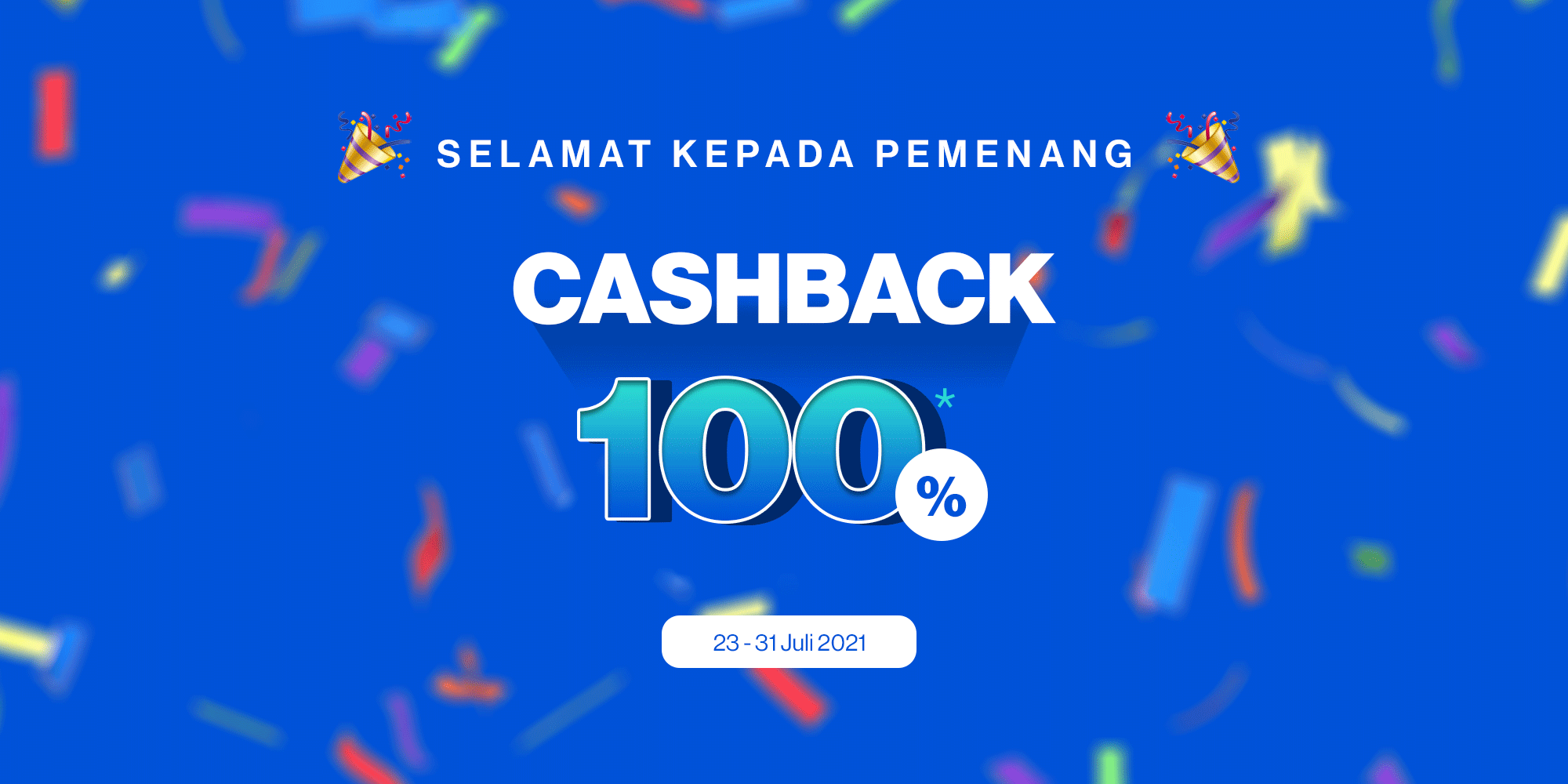 Gambar Pengumuman Pemenang Payday Cashback 100% Kode Unik 171 (Periode Juli 2021)