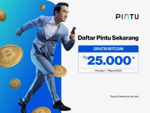 DAFTAR PINTU SEKARANG, GRATIS BITCOIN Rp25.000
