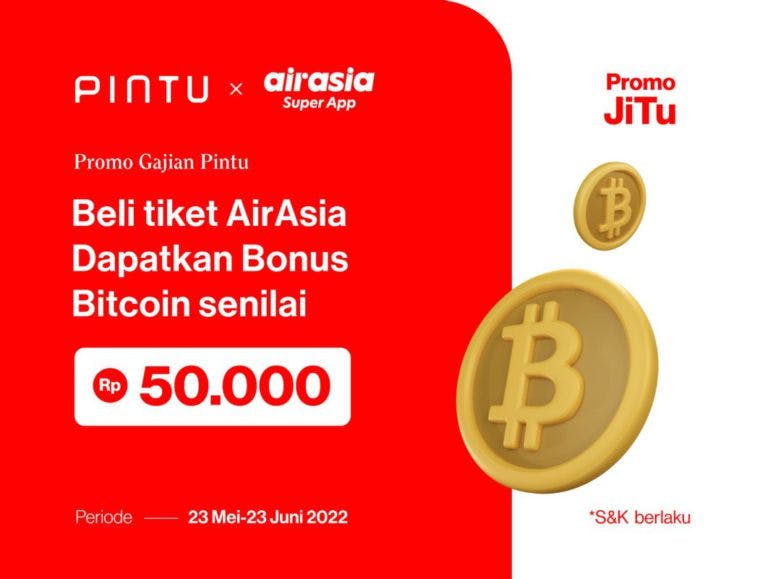 Promo AirAsia x Pintu 2022: Dapatkan Gratis Bitcoin Rp50.000