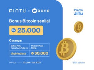 Promo DANA x Pintu Juni 2022: Dapatkan Gratis Bitcoin Rp25.000