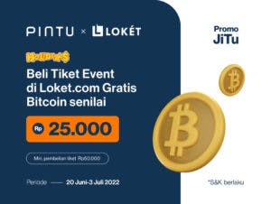 Promo Loket x Pintu Juni 2022: Beli Tiket di Loket, Gratis Bitcoin Rp25.000