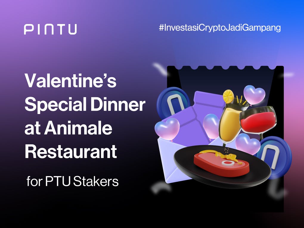 Gambar Staking PTU, Dapatkan Gratis Valentine’s Day Special Dinner