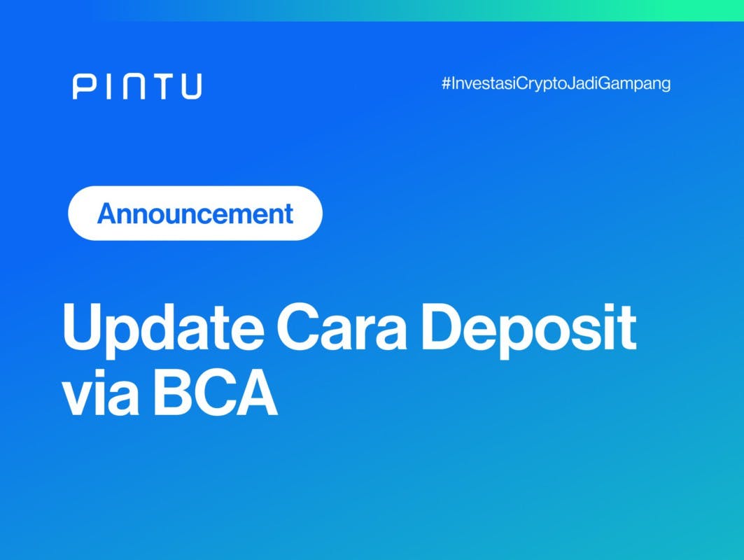 Gambar Pengumuman: Update Deposit Channel Pintu via BCA